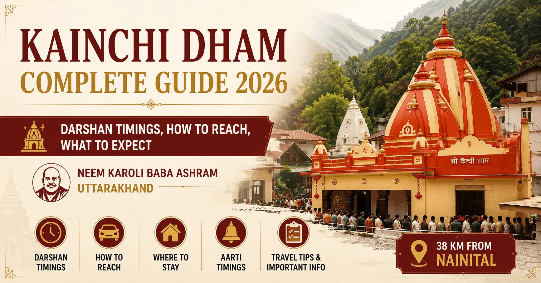 Kaichi Dham Complete Guide